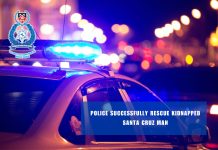 Police Successfully Rescue Kidnapped Santa Cruz Man