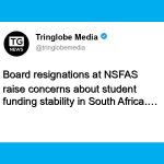 Concerns Mount Over NSFAS Stability After Board Resignations