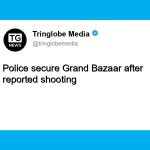 Shooting in Grand Bazaar: Details Sparse, Investigation Underway