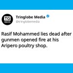 Aripero Poultry Shop Owner Rasif Mohammed Killed in Second Shooting at Same Business Compound