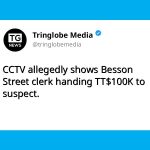 CCTV Allegedly Shows Besson Street Clerk Handing $100K to Suspect, Not Being Robbed