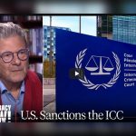 US Sanctions Target the International Criminal Court, Restricting American Companies’ Dealings With the Institution