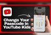 How to set and reset a YouTube Kids parental passcode