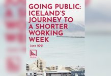 Iceland’s Shorter Working Week Shows Promise, but It Was Not Simply a Four-Day Week